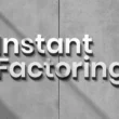 Instant Factory-fintech-finantare
